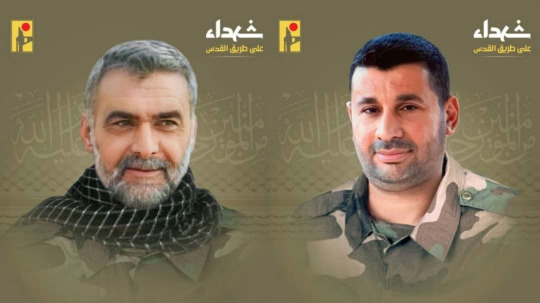 على طريق القدس ... "الحزب" يزف شهيدين جديدين